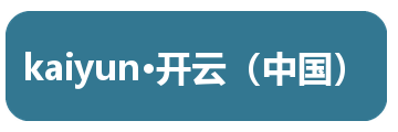 kaiyun·开云（中国）
